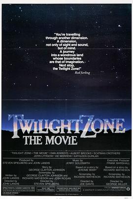 猫咪破解《阴阳魔界 Twilight Zone: The Movie》免费在线观看